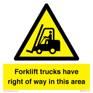 Forklift trucks have right of way